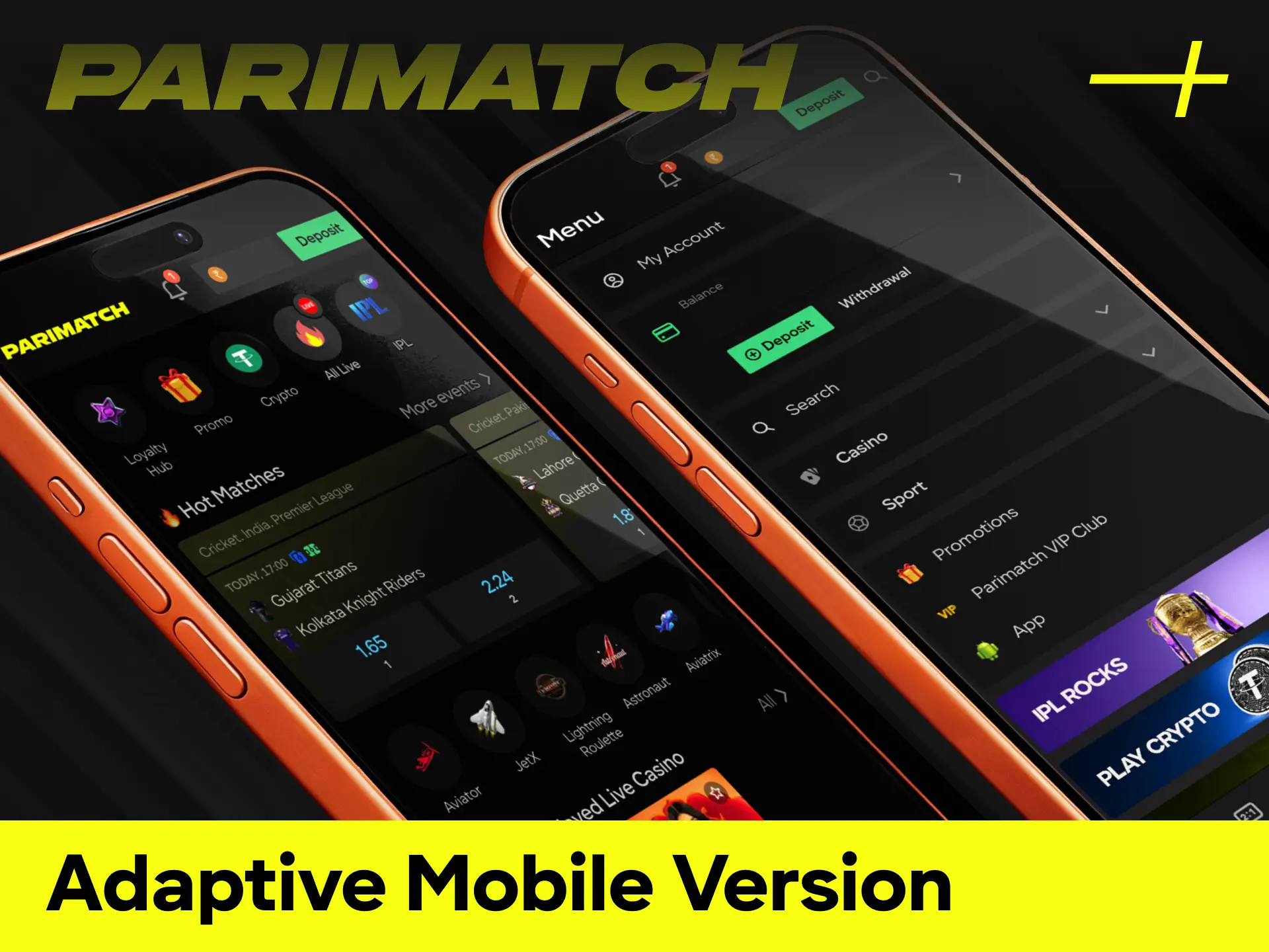 Use the Parimatch adaptive mobile version if you prefer betting without an installation.