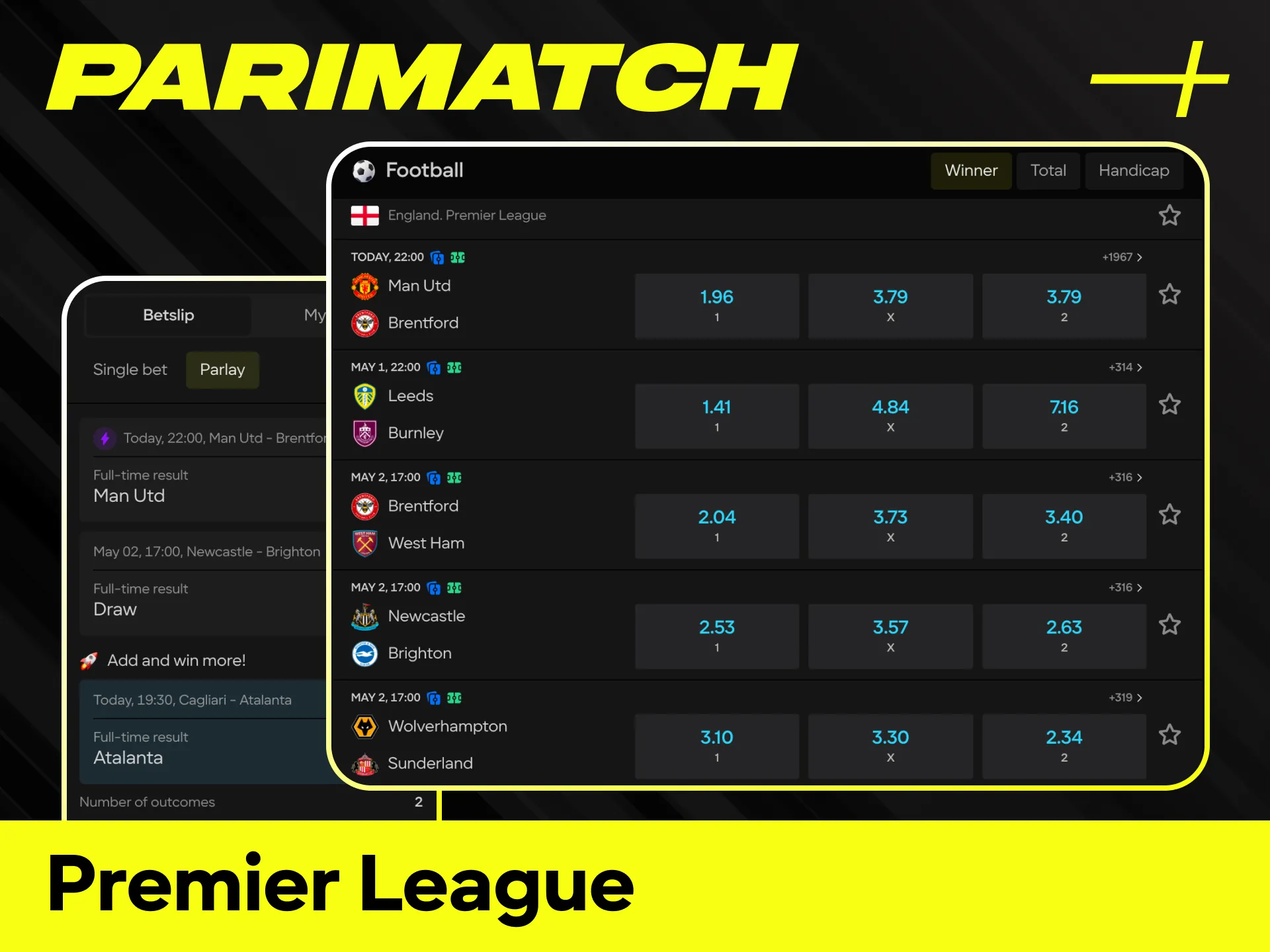 Place expert stakes on the Premier League for football betting at Parimatch.