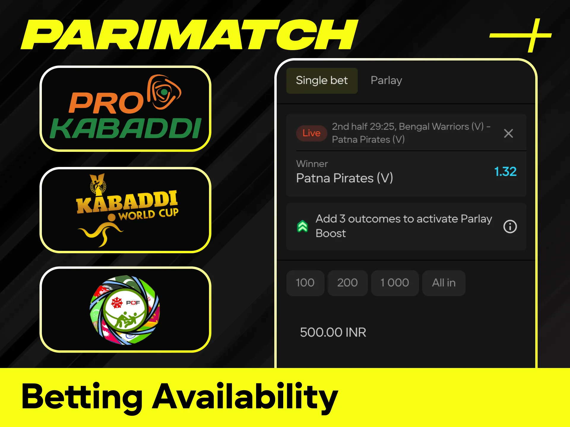 Check the extensive tournament availability for all major Kabaddi betting events.