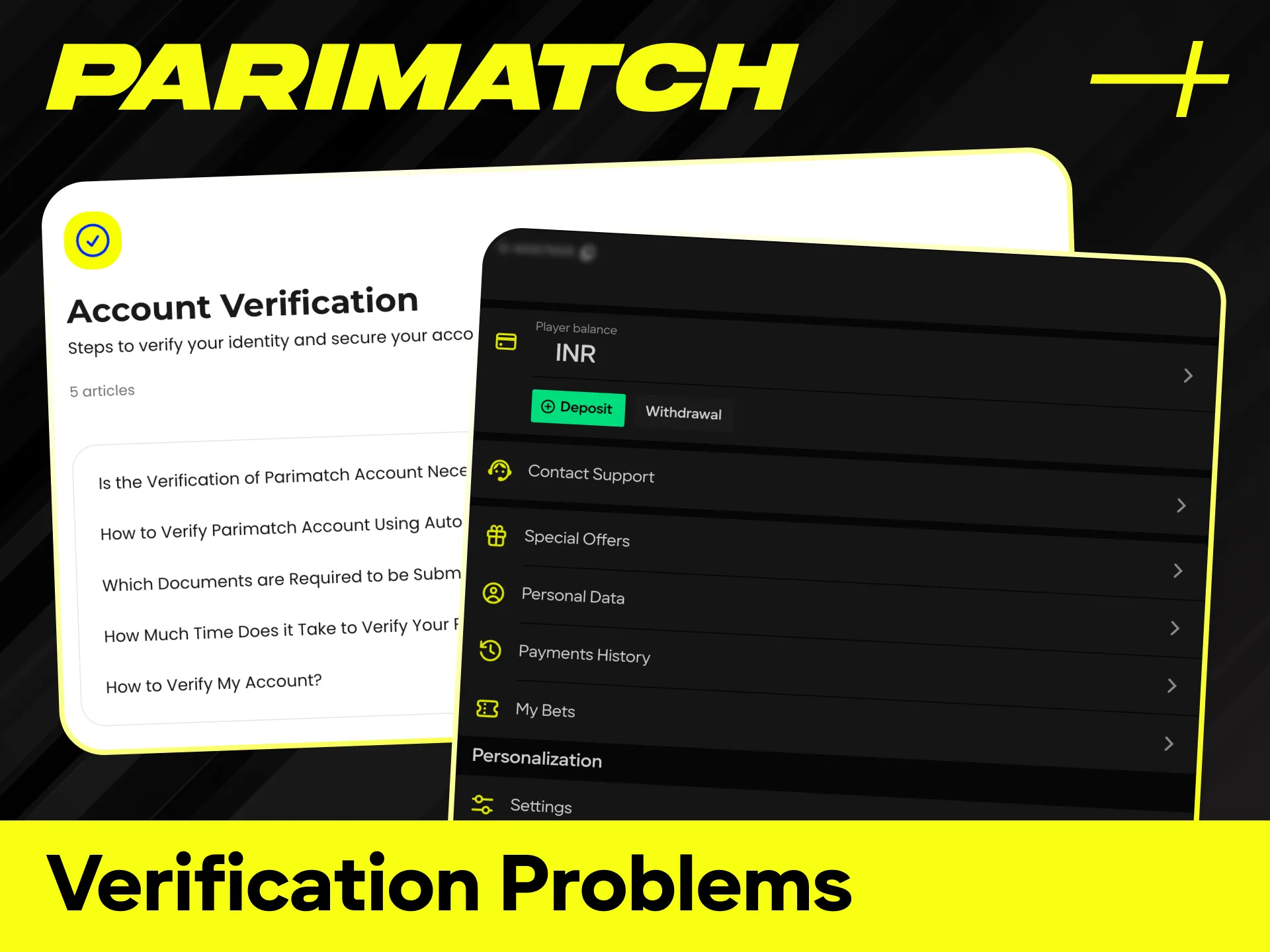 Resolve common verification problems to maintain access to your Parimatch balance.