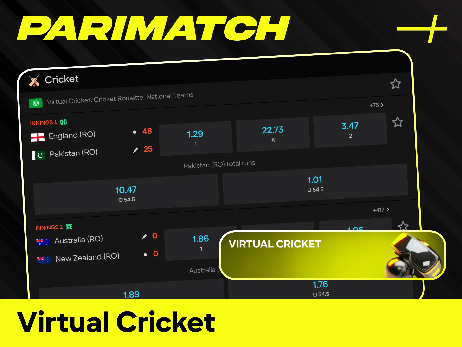 Place your winning stakes on Virtual Cricket matches at Parimatch.